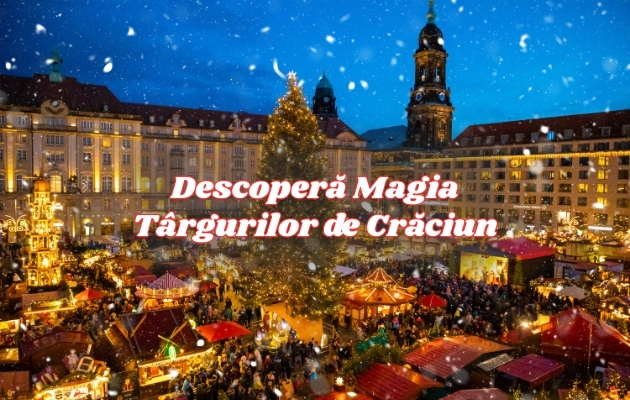 Descoperă Magia Târgurilor de Crăciun cu Sicro Travel